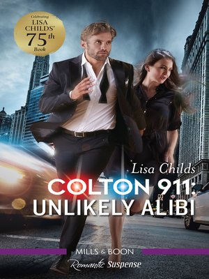 cover image of Colton 911: Unlikely Alibi